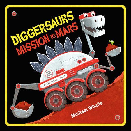 Diggersaurs Mission to Mars Book Cover Picture
