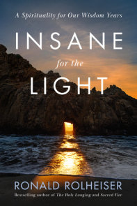 Insane for the Light